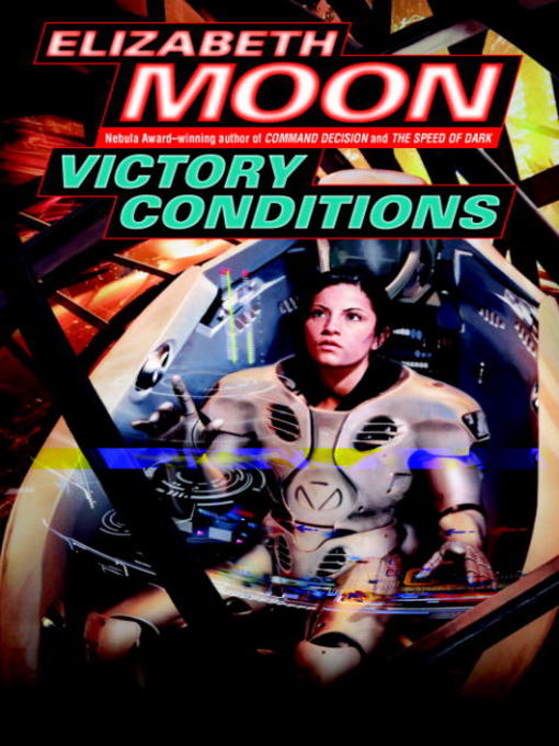 Title details for Victory Conditions by Elizabeth Moon - Available